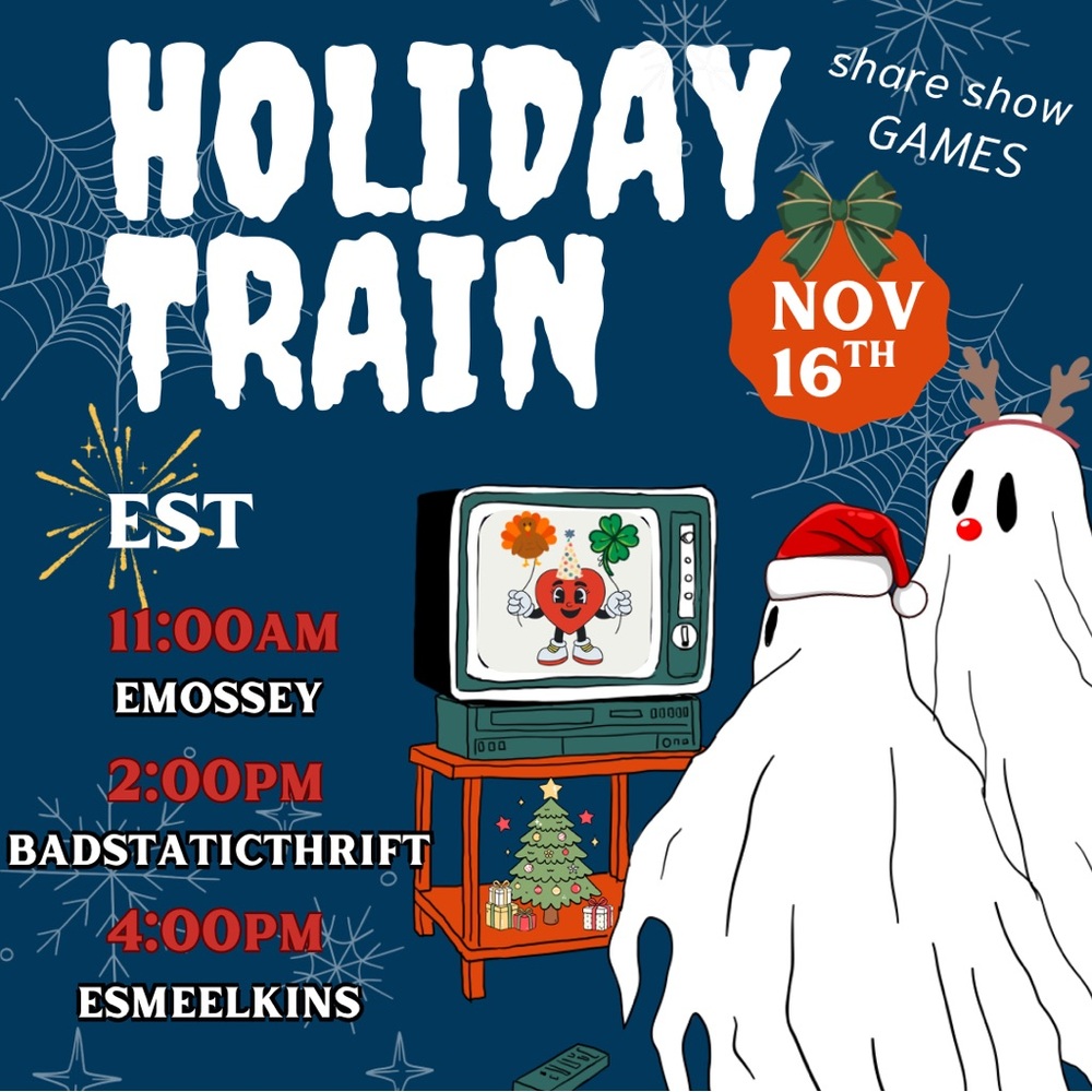 Holidays TRAIN SHOW!! 11/16